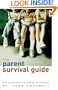 Parent Survival Guide, The