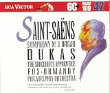 RCA Victor Basic 100, Vol. 42- Saint-Saëns: Symphony No. 3- Organ / Dukas: Sorcerers Apprentice