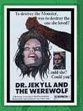 Dr. Jekyll vs. the Werewolf