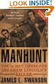 Manhunt: The 12 day chase for Abraham Lincoln's killer