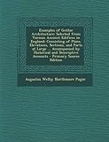 Examples of Gothic Architecture: Selected from Various Ancient Edifices in England: Consisting of Plans, Elevations, Sections, and Parts at Large ...