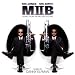 Men in Black II (MIIB): Music from the Motion Picture