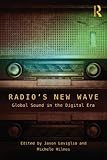 Radio's new wave : global sound in the digital era