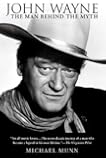 John Wayne: The Man Behind the Myth