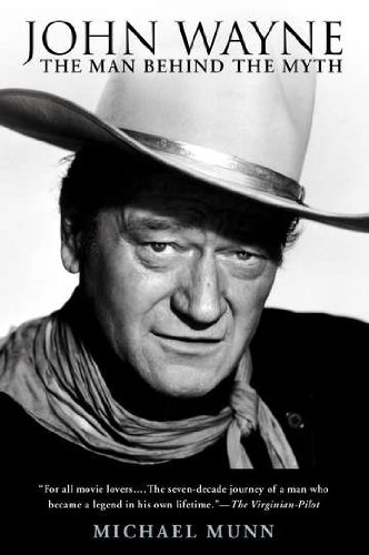 john wayne the man behind the myth