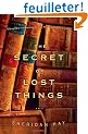 The Secret of Lost Things