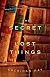 The Secret of Lost Things