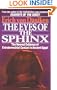 The Eyes of the Sphinx: The Newest Evidence of Extraterrestial Contact in Ancient Egypt