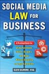 Social Media Law for Business: A Prac...