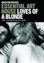 Essential Art House: Loves of a Blonde