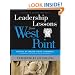 Leadership Lessons from West Point (J-B Leader to Leader Institute/PF Drucker Foundation)