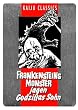 Frankensteins Monster jagen Godzillas Sohn [Limited Edition]