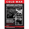 Cold War Radio Dangerous Broadcasting