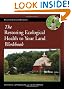 The Restoring Ecological Health to Your Land Workbook (The Science and Practice of Ecological Restoration Series)