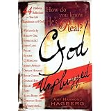 How Do You Know He's Real?: God Unplugged ~ Amy Hammond Hagberg