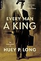 Every Man a King