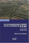 Un Extraordinaire Combat pour la Mait...