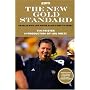 The New Gold Standard: Charlie Weis and Notre Dame's Rise to Glory