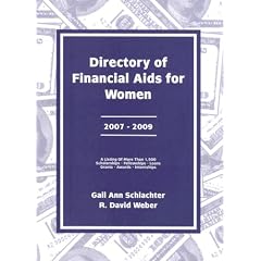 Directory of Financial Aids for Women 2007-2009: A List Of: Scholarships, Fellowships, Loans, Grants, Awards, And Internships Available Primarily Or Exclusively For Women (Hardcover)