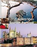 Traumstra&szlig;en Spanien / Portugal - 