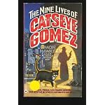 The Nine Lives of Catseye Gomez book cover