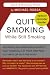 Quit Smoking While Still Smoking