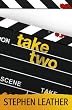 Take Two (A crime thriller with a killer twist)