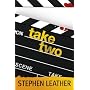Take Two (A crime thriller with a killer twist) by Stephen Leather