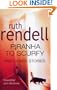 Piranha to Scruffy & Other Stories