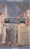 An Exorcist Tells His Story