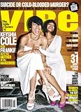 VIBE Magazine: Keyshia Cole & Frankie- Cover 2 of 2 (March 2009)