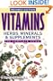 Vitamins, Herbs, Minerals, & Supplements: The Complete Guide