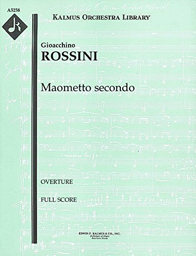Maometto secondo (Overture): Full Score [A5258]