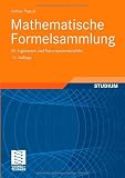 Mathematische Formelsammlung: für Ingenieure und Naturwissenschaftler