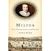 Milton: Poet, Pamphleteer, and Patriot