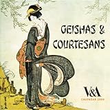Calendar 2009 V&A Geishas & Courtesans