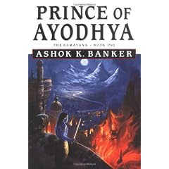 Prince of Ayodhya: 1 (Ramayana)