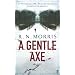 A Gentle Axe (St. Petersburg Mystery)