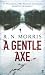 A Gentle Axe (St. Petersburg Mystery)