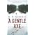 A Gentle Axe (St. Petersburg Mystery)
