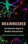 Brainwashed: The Seductive Appeal of...