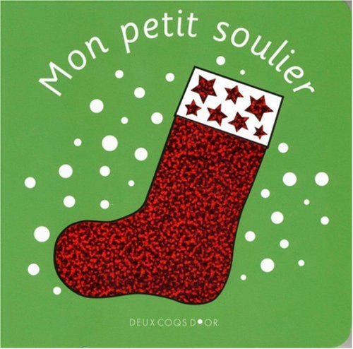Mon petit soulier (French Edition)