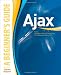 AJAX: A Beginner's Guide (Beginner's Guide  (Osborne Mcgraw Hill))