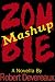 Zombie Mashup