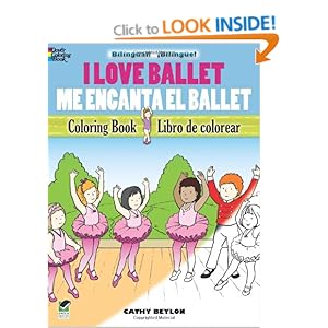 I Love Ballet (Dover Coloring Books) Cathy Beylon and Coloring Books