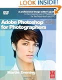 Adobe Photoshop CS5 for Photographers: A professional image editor's guide to the creative use of Photoshop for the Macint...