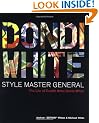Dondi White; Style Master General.