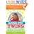 Juggling Twins: The Best Tips, Tricks, and Strategies from Pregnancy to the Toddler Years