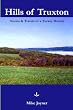 Hills of Truxton: Stories & Travels of a Turkey Hunter
