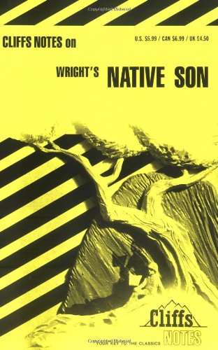 Native Son (Cliffs Notes)